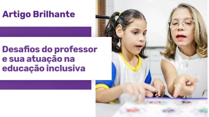 Menina com paralisia cerebral sentada em frente a uma mesa utilizando o teclado TiX. E, sentada ao sei lado, uma professora que a está auxiliando. Uma estrela roxa com o texto "Artigo Brilhante: Desafios do professor e sua atuação na educação inclusiva"