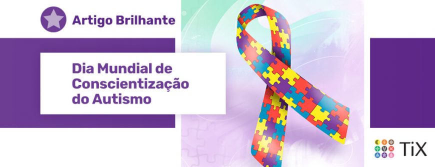 Símbolo mundial da conscientização do autismo que é uma fita feita de peças de quebra-cabeça coloridas. Uma estrela roxa com o texto "Artigo Brilhante: Dia Mundial da Conscientização do Autismo"